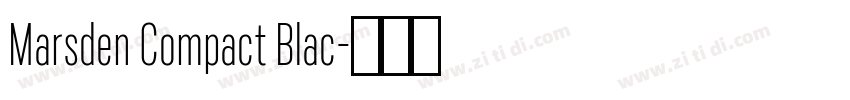 Marsden Compact Blac字体转换